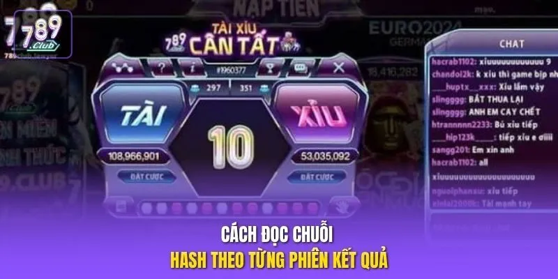 Cách đọc chuỗi hash theo từng phiên kết quả